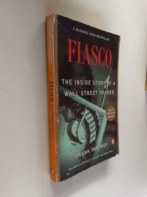 Fiasco：The Inside Story of a Wall Street Trader