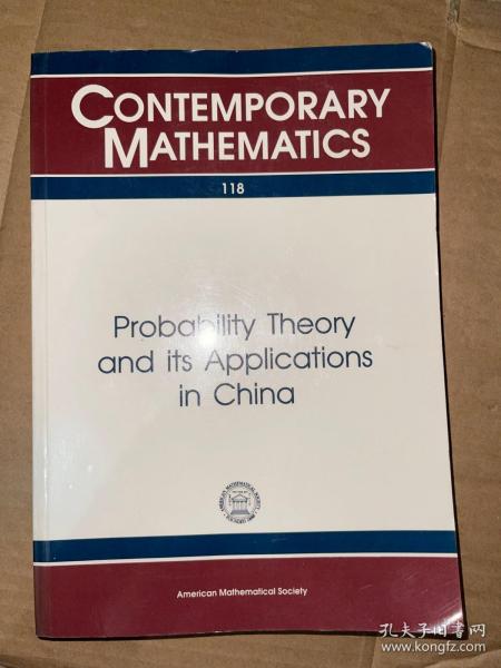 Contemporary Mathematics 118 Probability Theory And Its Applications in China 英文