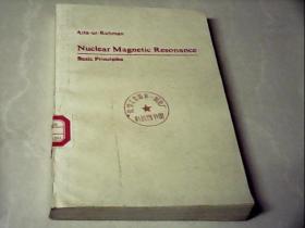 Nuclear Magnetic Resonance Basic Principles 核磁共振《基础原理》