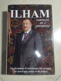 ILHAM PORTRAIT OF A PRESIDENT