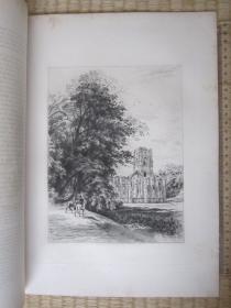 1882年原创蚀刻版画，35*25厘米，《约克郡方廷斯修道院遗迹》。阿尔弗雷德·布鲁内·德拜内斯（A. Brunet-Debaines 1845-1939)作品