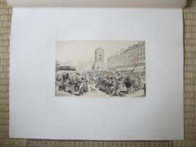 1860年原创蚀刻版画，38*29厘米，《巴黎无辜者市场》。利奥波德·弗拉芒（Léopold Flameng 1831-1911）作品， Achille Gleizes 配文