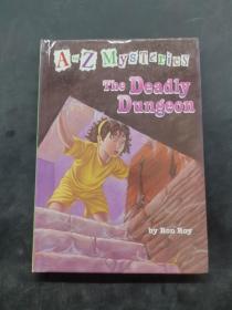 A to Z Mysteries The Deadly Dungeon
