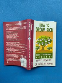 HOW TO  GROW RICH