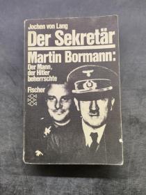 Der  Sekretar martin bormann