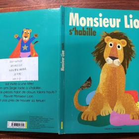 Monsieur Lion s’habille