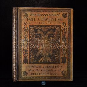 限量编号本！1867年《神圣罗马帝国皇帝的加冕礼》The procession of Pope Clement VII. and the Emperor Charles V. after the coronation at Bologna，英文原版，黑色皮脊拼黄色漆布，墨色图案纹饰，据佛兰德斯画家尼古拉斯·霍根伯格（Nicolaus Hogenberg）真迹重镌，内收彩印版画40幅