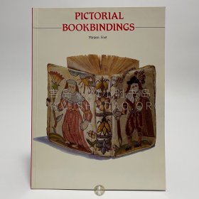 1986年英国伦敦大英博物馆《书籍彩画装帧》Pictorial Bookbindings，英文原版，英国伦敦大学教授 Mirjam Foot 编辑，内收大英博物馆所藏西文珍本书影57幅（部分为彩图），介绍书籍封面的拼皮、彩绘、轧花、烫金、镶嵌等装饰，颇为精湛，并附简介