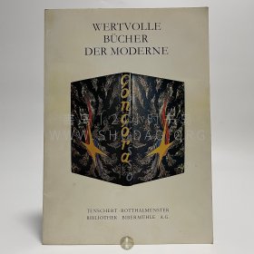 约1980年德国巴伐利亚《现代书籍装帧图录》Wertvolle Bücher der Moderne,1895-1950，德文原版，德国著名古书商谭谢尔（Heribert Tenschert）编辑，1988年曾代德国联邦档案馆以198万美元竞得卡夫卡的《审判》手稿，此书内收珍本书籍图录200本