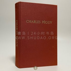 1981年法国巴黎《夏尔·贝玑》Charles Péguy，法文原版，橙色漆布精装，法国历史学家亨利·吉勒曼（Henri Guillemin）著，系法国诗人夏尔·皮埃尔·贝玑（Charles Pierre Péguy）作品及传记