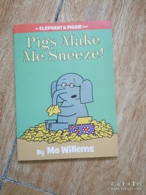 Pigs Make Me Sneeze!