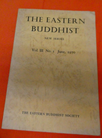 The Eastern Buddhist / v.3:no.1(1970) 【东方佛教 英文杂志 日本出版】