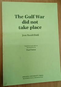 The Gulf War Did Not Take Place 【影印本】 / Jean Baudrillard