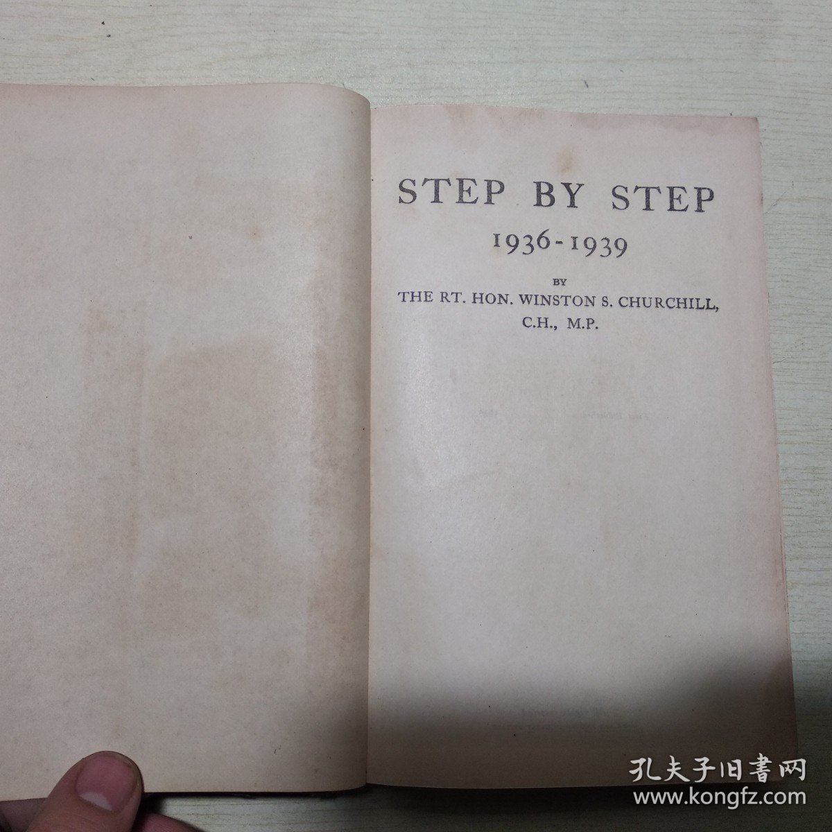 STEP BY STEP 1936-1939 BY THE RT HON WINSTON S CHURCHILL