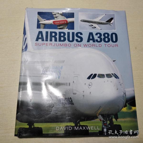 Airbus A380：SuperJumbo on World Tour