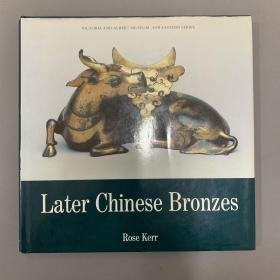 Later Chinese Bronzes（中国晚期青铜器）