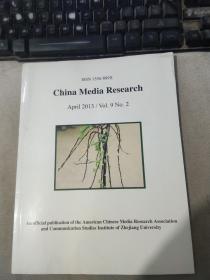 ISSN 1556-889X  China Media Research   April 2013 / Vol. 9. No. 2 ISSN 1556-889X 中国媒体研究 2013 年 4 月 / 卷。9. 2号