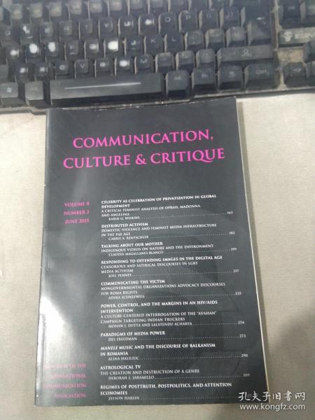 COMMUNICATION,CULTURE ＆ CRITIQUE VOLUME 8  NUMBER 2 JUNE 2015 传播、文化与批评第 8 卷 2015 年 6 月 2 日