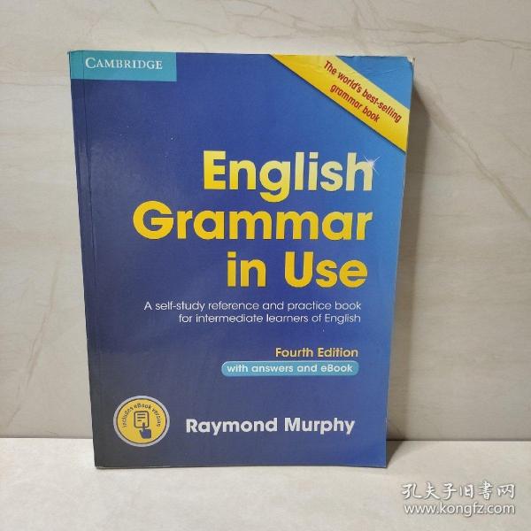 English Grammar in Use Book with Answers and Interactive eBook：Self-Study Reference and Practice Book for Intermediate Learners of English