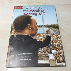 What Was the March on Washington?