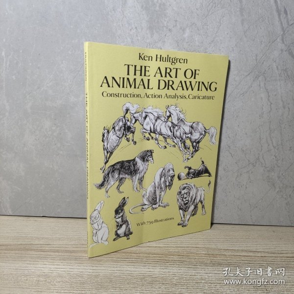 The Art of Animal Drawing：Construction, Action Analysis, Caricature