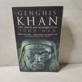 Genghis Khan-Life, Death, and Resurrection 成吉思汗：生命，死亡和复活 9780553814989