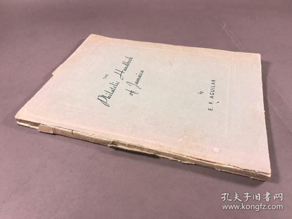 【国外 邮票 拍卖图录】 《The Philatelic Handbook of Jamaica》16开本 牙买加集邮手册