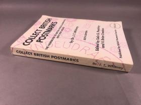 【国外 邮票 拍卖图录 邮戳】1993年《收集英国邮戳》16开本一册全 英国邮政标记及其价值手册，第六版，作者：J.T.Whitney博士、Colin Peachey和Brian Crookes-1993  作者：J.T.Whitney博士、Colin Peachey、Brian Crookes