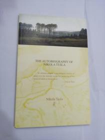 双语译林壹力文库177:the autobiography of nikola tesla 特斯拉自传选（英文）