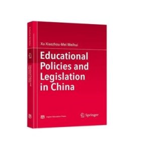 Educational Policies and Legislation in China