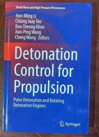 现货 Detonation Control for Propulsion: Pulse Detonation and Rotating Detonation Engines