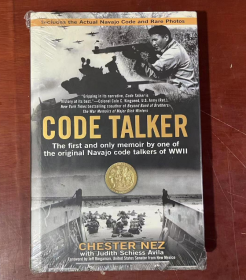 现货 Code Talker: The First and Only Memoir By One of the Original Navajo Code Talkers of WWII