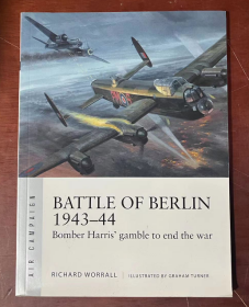 现货 Battle of Berlin 194344: Bomber Harris' gamble to end the war