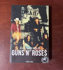 现货 Dead Straight Guide to Guns 'N' Roses