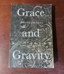 现货 Grace and Gravity: Architectures of the Figure