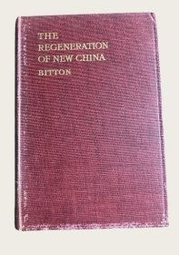 1914年《新中国的重建》, The Regeneration Of New China