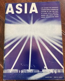 1940年亚细亚杂志 欧洲战争中的亚洲人——远东行动；林语堂撰文«在中国逃避现实»；中国少数民族政党；中国活佛；中国统一战线的裂痕等