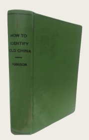 1928年如何鉴别古瓷器How to Identify old China