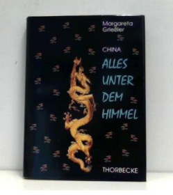 1996年中国在天空之下：穿越5000年的文化和历史之旅Alles unter dem Himmel: China - Ein Reise durch 500 Jahre Kultur und Geschichte