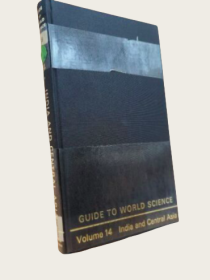 1976年世界科学指南第14卷：中国、印度、中亚 GUIDE TO WORLD SCIENCE Volume 14: China, India and Central Asia