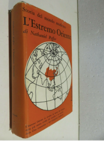 《远东近代史》STORIA DEL MONDO MODERNO L’ESTREMO ORIENTE 意大利版 1962年 裴斐（Peffer, Nathaniel）