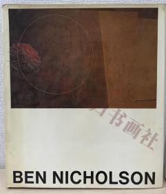 BEN NICHOLSON　ベン・ニコルソン画集　Drawings Paintings and reliefs 1911-1968　John Russell