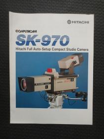 大16开22页英文版，日立（HITACHI）电子株式会社印制的《SK-970型日立全自动设置紧凑型演播室摄像机（COMPUTACAM SK-970 Hitachi Full Auto-Setup Compact Studio Camera）》产品说明书【整洁9品】