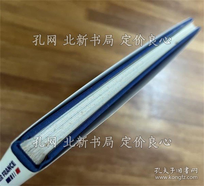 《UN SIECLE D`AVIATION AVEC AIR FRANCE（ONE CENTURY OF AVIATION WITH AIR FRANCE）エアフランス》1册；（UN SIECLE D`AVIATION AVEC AIR FRANCE（ONE CENTURY OF AVIATION WITH AIR FRANCE）エアフランス）