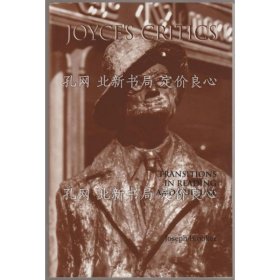 《Joyce's critics : transitions in reading and culture 《Irish studies in literature and culture》Joseph Brooker