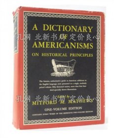 《A Dictionary of Americanisms on Historical Principles. 米语辞典》Mathews，Mitford M. ed.；（A Dictionary of Americanisms on Historical Principles. 米語辞典）