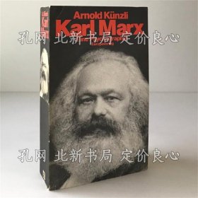 《Karl Marx : eine Psychographie》Arnold Künzli；（Karl Marx : eine Psychographie）