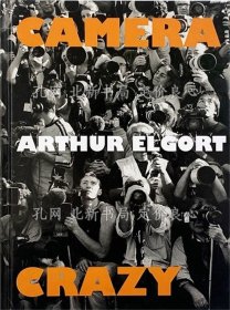 《CAMERA CRAZY (アーサー エルゴート写真集)》アーサー エルゴート Arthur Elgort；（CAMERA CRAZY (アーサー エルゴート写真集)）