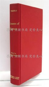 《Elements of Rhetoric. Comprising an Analysis of the Laws of Moral Evidence and of Persuasion，with Rules for Argumentative Composition and Elocution. Edited by Douglas Ehninger. Fo