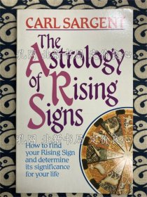 《ASTROLOGY OF RISING SIGN》Lois Sargent；（ASTROLOGY OF RISING SIGN）